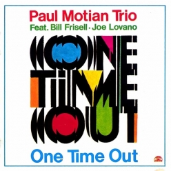 Paul Motian Ft. Bill Frisell & Joe Lovano - One Time Out